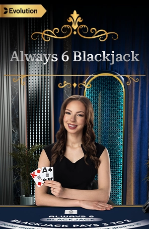 Always 6 Blackjack